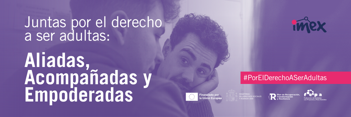 Banner de la campaña #PorElDerechoAserAdultas en la que se lee 'Aliadas, acompañadas y empoderadas'.