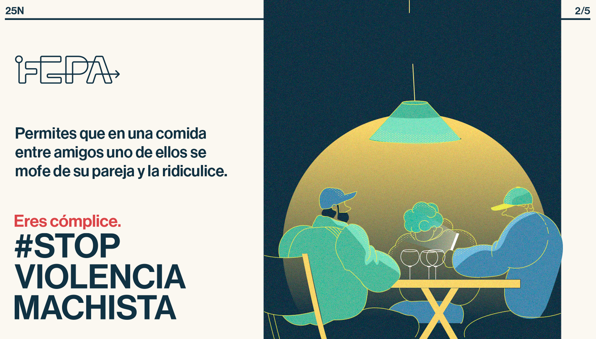 Slide de la campaña impulsada por FEPA en 2024 en el marco del 25N bajo el lema #StopViolenciaMachista.